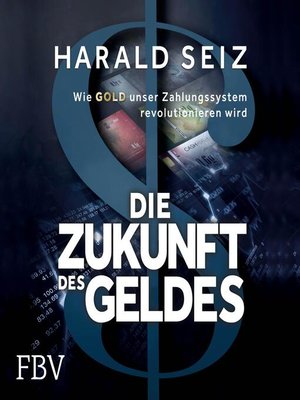 cover image of Die Zukunft des Geldes